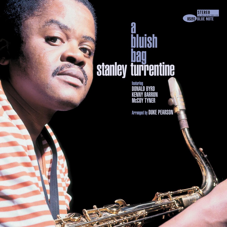 Stanley Turrentine - A Bluish Bag